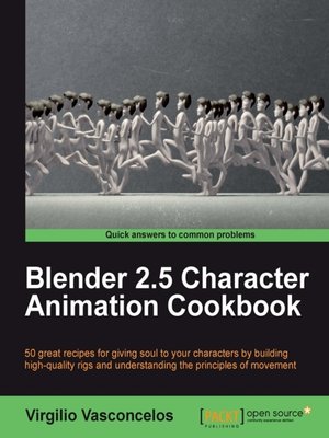 cover image of Blender 2.5 Character Animation Cookbook
